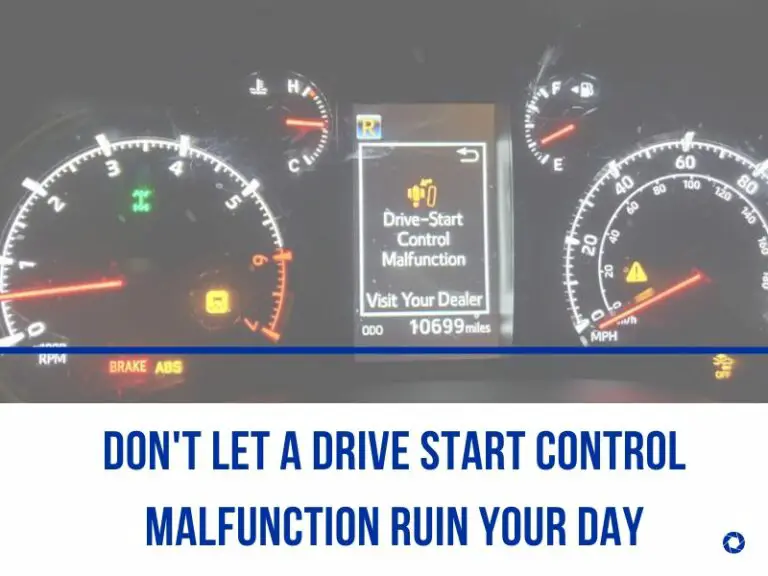 Drive Start Control Malfunction? Don’t Panic! Here’s the Fix