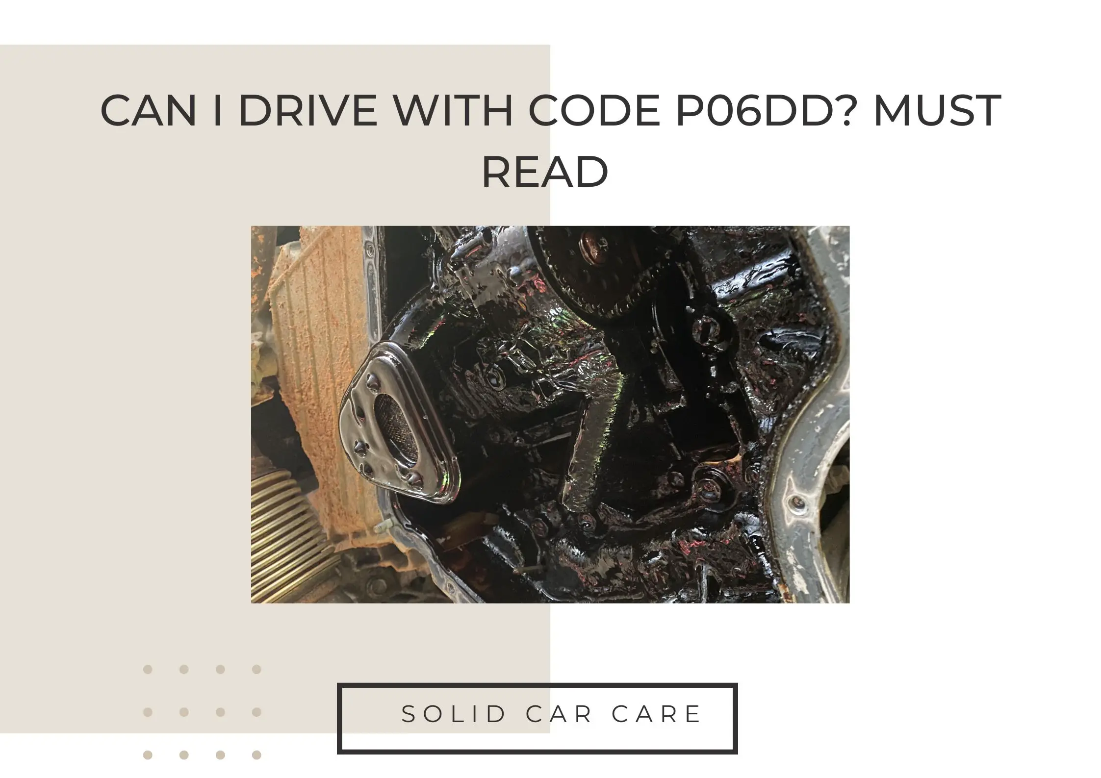 Can I Drive With Code P06DD? Must Read